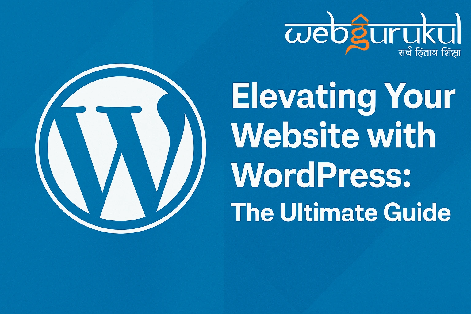 Elevating Your Website with WordPress: The Ultimate Guide's photo