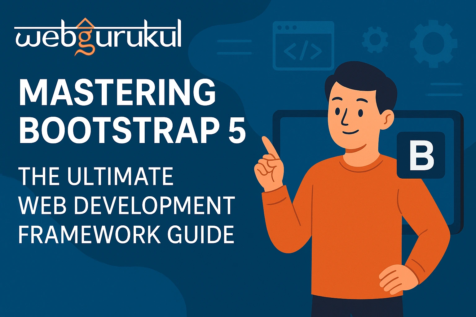 Mastering Bootstrap 5: The Ultimate Web Development Framework Guide's photo
